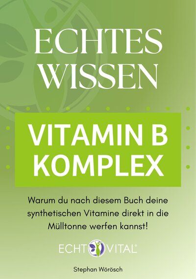 Vitamin B-Komplex Ratgeber