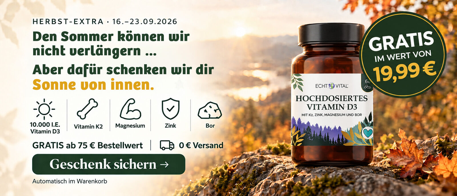Herbst-Extra bis 23. September: Hochdosiertes Vitamin D3 mit K2, Zink, Magnesium und Bor gratis ab 75 Euro Bestellwert